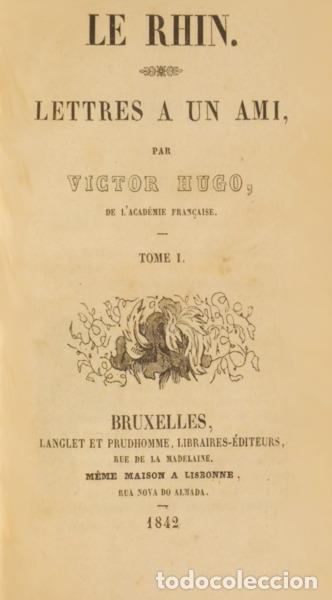 Libros: HUGO. (Victor) - LE RHIN. LETTRES A UN AMI, - Foto 1