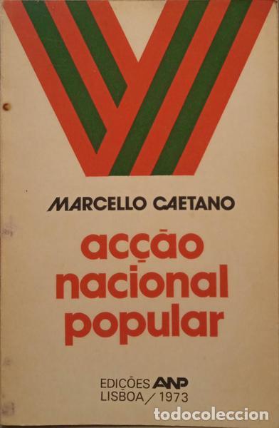 Libros: CAETANO. (Marcelo) - AC&Ccedil;&Atilde;O NACIONAL POPULAR. DISCURSOS. - Foto 1