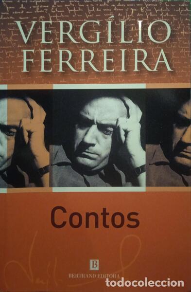 Libros: FERREIRA. (Verg&iacute;lio) - CONTOS. [BERTRAND EDITORA, LISBOA, 2008] - Foto 1