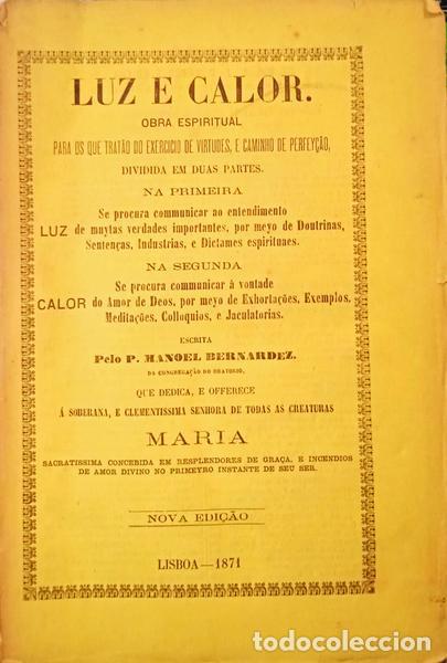 Libros: BERNARDES. (Padre Manuel) - LUZ E CALOR. [BROCHADO] - Foto 1