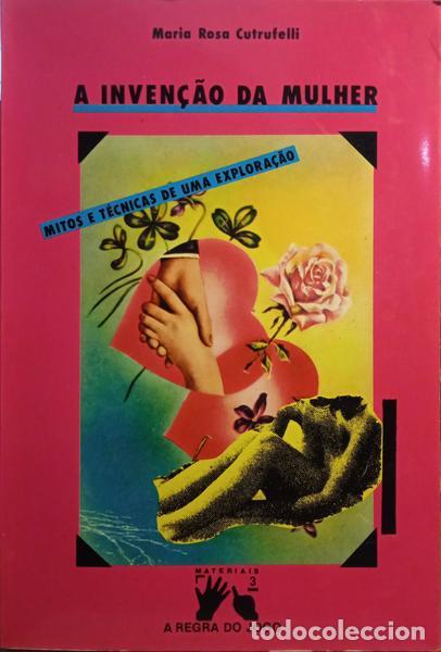 Libros: CUTRUFELLI. (Maria Rosa) - A INVEN&Ccedil;&Atilde;O DA MULHER. - Foto 1