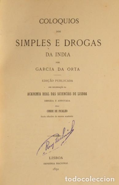 Libros: ORTA. (Garcia de) - COLOQUIOS DOS SIMPLES E DROGAS DA INDIA. [2 VOLS.] - Foto 1