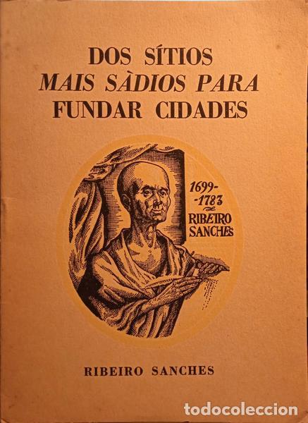Libros: SANCHES. (Ribeiro) - DOS S&Iacute;TIOS MAIS S&Oacute;DIOS PARA FUNDAR CIDADES. - Foto 1