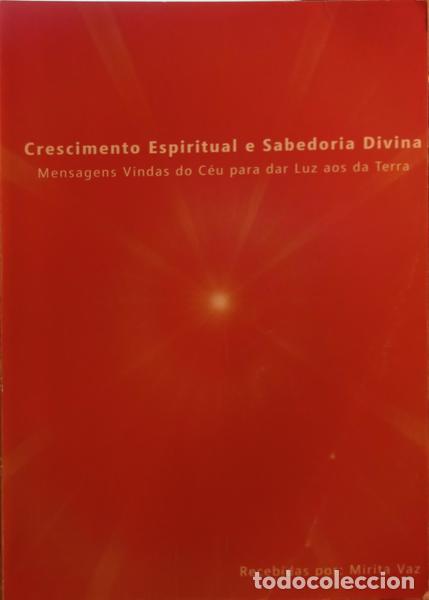 Libros: VAZ. (Mirita) - CRESCIMENTO ESPIRITUAL E SABEDORIA DIVINA. - Foto 1