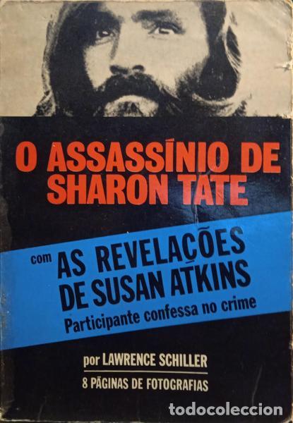 Libros: SCHILLER. (Lawrence) - O ASSASS&Iacute;NIO DE SHARON TATE. - Foto 1
