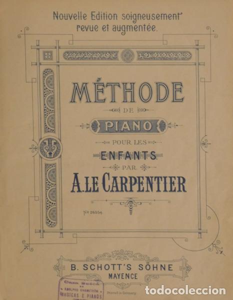 Libros: CARPENTIER. (Adolphe le) - M&Eacute;THODE DE PIANO POUR LES ENFANTS. - Foto 1