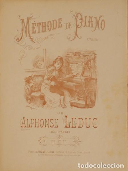 Libros: LEDUC. (Alphonse) et Henri d�Aubel. - M&Eacute;THODE DE PIANO. - Foto 1