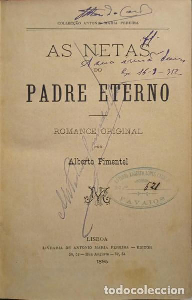 Libros: PIMENTEL. (Alberto) - AS NETAS DO PADRE ETERNO. - Foto 2