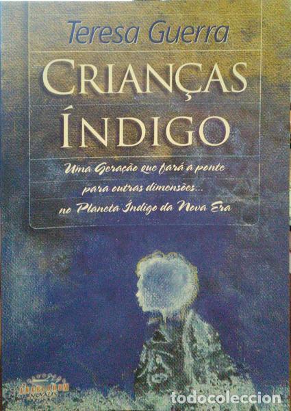 Libros: GUERRA. (Teresa) - CRIAN&Ccedil;AS &Iacute;NDIGO. - Foto 1