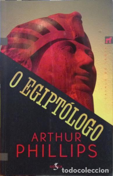 Libros: PHILLIPS. (Arthur) - O EGIPT&Oacute;LOGO. - Foto 1