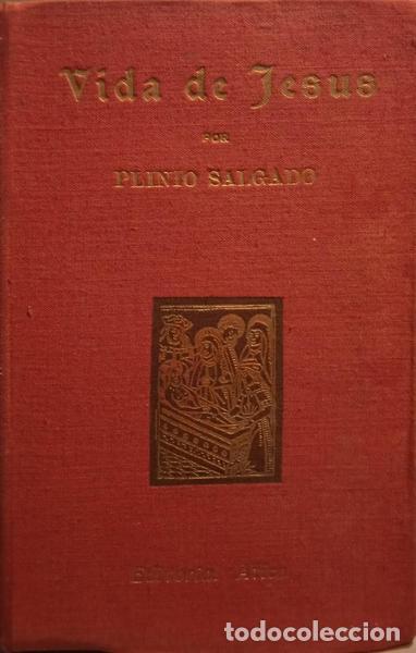 Libros: SALGADO. (Pl&iacute;nio) - VIDA DE JESUS. [4.&ordf; EDI&Ccedil;&Atilde;O] - Foto 1