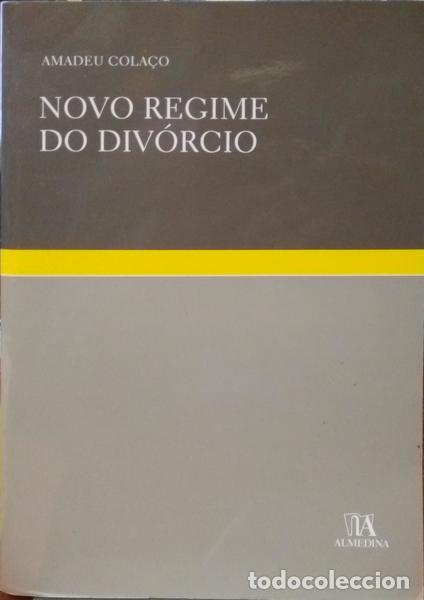Libros: COLA&Ccedil;O. (Amadeu) - NOVO REGIME DO DIV&Oacute;RCIO. - Foto 1