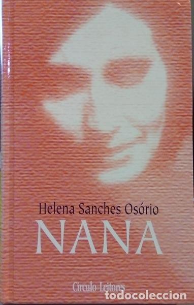 Libros: SANCHES OS&Oacute;RIO. (Helena) - NANA. - Foto 1