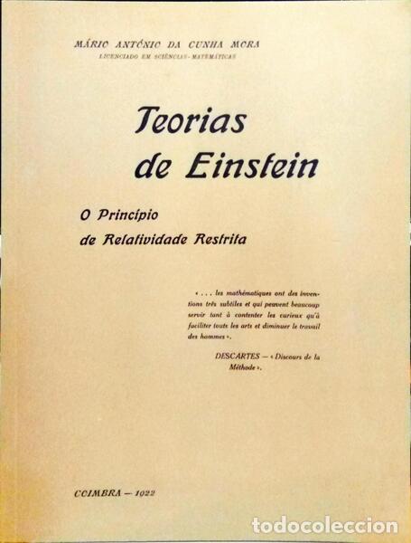 Libros: CUNHA MORA. (M&aacute;rio Ant&oacute;nio da) - TEORIAS DE EINSTEIN. O PRINC&Iacute;PIO DE RELATIVIDADE RESTRITA. [FAC-SIM