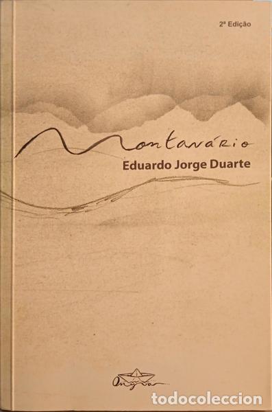 Libros: DUARTE. (Eduardo Jorge) - MONTAN&Aacute;RIO. - Foto 1