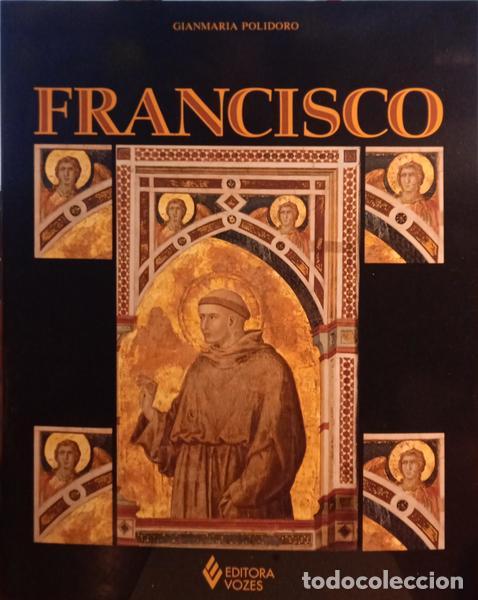 Libros: POLIDORO. (GianMaria) - FRANCISCO. - Foto 1
