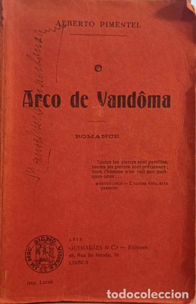 Libros: PIMENTEL. (Alberto) - O ARCO DE VAND&Ocirc;MA. - Foto 1