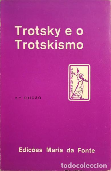 Libros: TROTSKY E O TROTSKISMO. [2.&ordf; EDI&Ccedil;&Atilde;O] - Foto 1