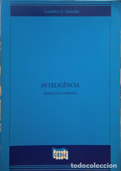 Libros: ALMEIDA. (Leandro S.) - INTELIG&Ecirc;NCIA: DEFINI&Ccedil;&Atilde;O E MEDIDA. - Foto 1