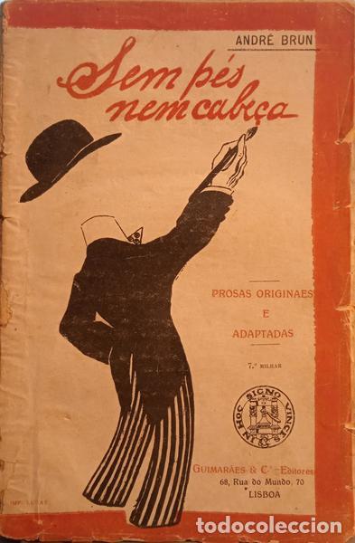 Libros: BRUN. (Andr&eacute;) - SEM P&Eacute;S NEM CABE&Ccedil;A. [3.&ordf; EDI&Ccedil;&Atilde;O] - Foto 1