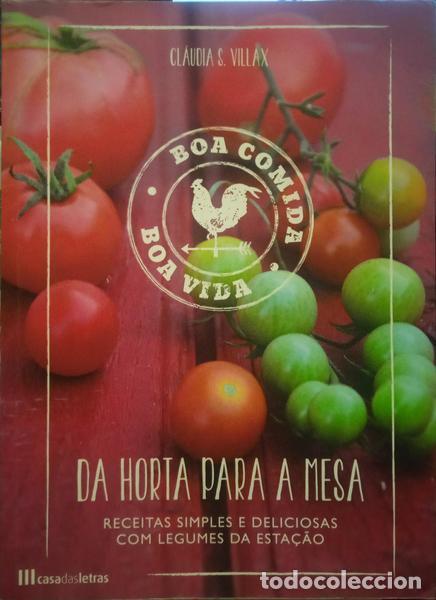 Libros: VILLAX. (Cla&uacute;dia S.) - DA HORTA PARA A MESA.