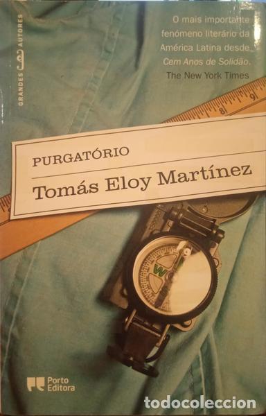 Libros: MART&Iacute;NEZ. (Tom&aacute;s Eloy) - PURGAT&Oacute;RIO. - Foto 1