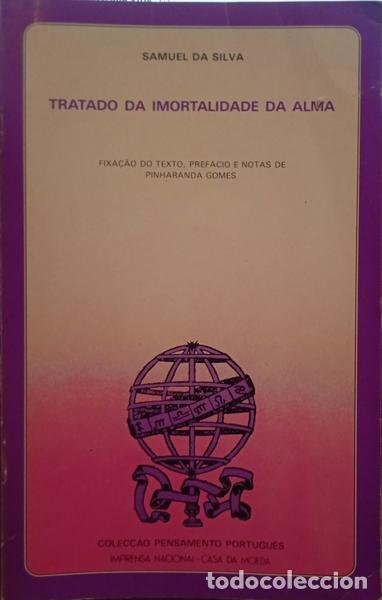 Libros: SILVA. (Samuel da) - TRATADO DA IMORTALIDADE DA ALMA. - Foto 1
