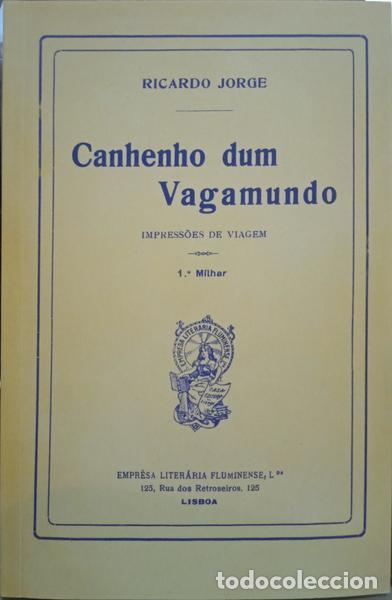 Libros: JORGE. (Ricardo) - CANHENHO DUM VAGAMUNDO. [FAC-S&Iacute;MILE]. - Foto 1
