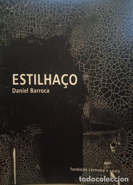 Libros: BARROCA. (Daniel) - ESTILHA&Ccedil;O.