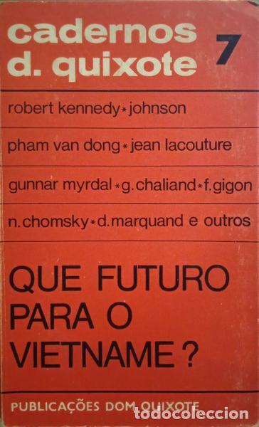 Libros: KENNEDY. (Robert) e outros. - QUE FUTURO PARA O VIETNAME? - Foto 1