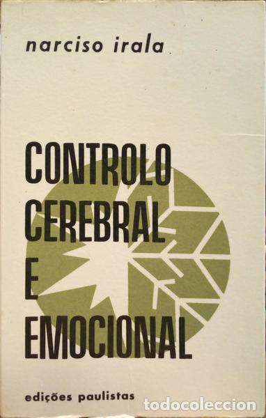 Libros: IRALA. (Padre Narciso) - CONTROLO CEREBRAL E EMOCIONAL. - Foto 1