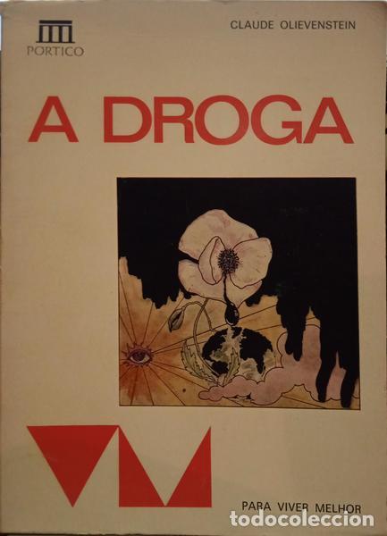 Libros: OLIEVENSTEIN. (Claude) - A DROGA. - Foto 1