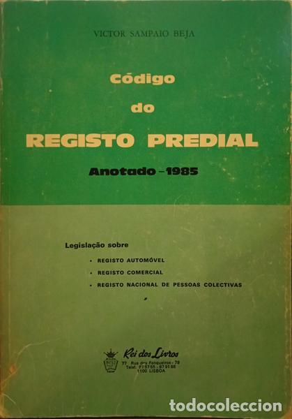 Libros: SAMPAIO BEJA. (Victor) - C&Oacute;DIGO DO REGISTO PREDIAL. - Foto 1