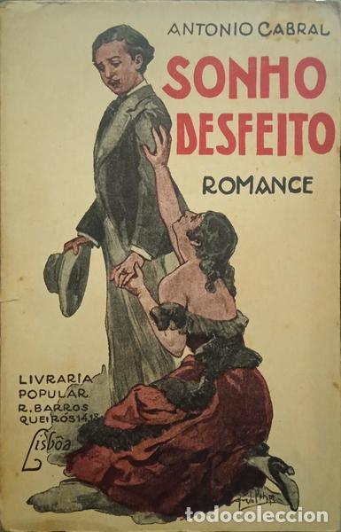 Libros: CABRAL. (Ant&oacute;nio) - SONHO DESFEITO. - Foto 1