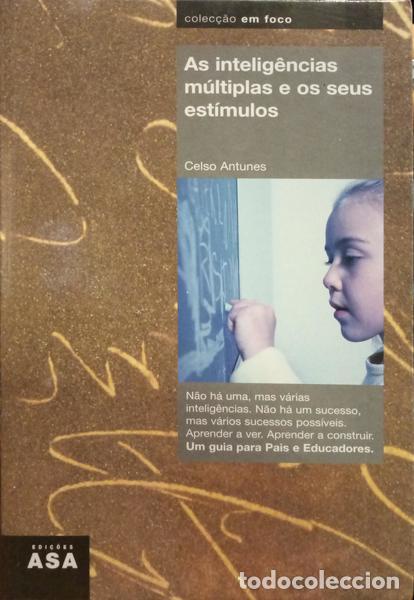 Libros: ANTUNES. (Celso) - AS INTELIG&Ecirc;NCIAS M&Uacute;LTIPLAS E OS SEUS EST&Iacute;MULOS. - Foto 1