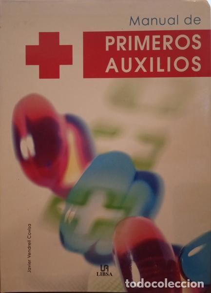 Libros: VENDRELL COCISA. (Javier) - MANUAL DE PRIMEROS AUXILIOS. - Foto 1