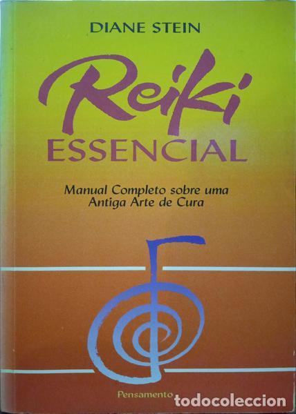 Libros: STEIN. (Diane) - REIKI ESSENCIAL. [13.&ordf; EDI&Ccedil;&Atilde;O] - Foto 1
