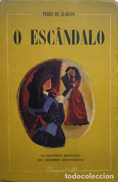 Libros: ALARC&Oacute;N. (Pedro de) - O ESC&Acirc;NDALO. - Foto 1