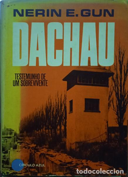 Libros: GUN. (Nerin E.) - DACHAU. - Foto 1