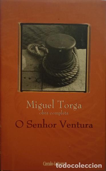 Libros: TORGA. (Miguel) - O SENHOR VENTURA. - Foto 1