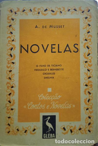 Libros: MUSSET. (A. de) - NOVELAS. - Foto 1