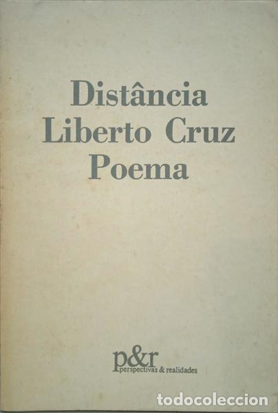 Libros: CRUZ. (Liberto) - DIST&Acirc;NCIA: POEMA. - Foto 1