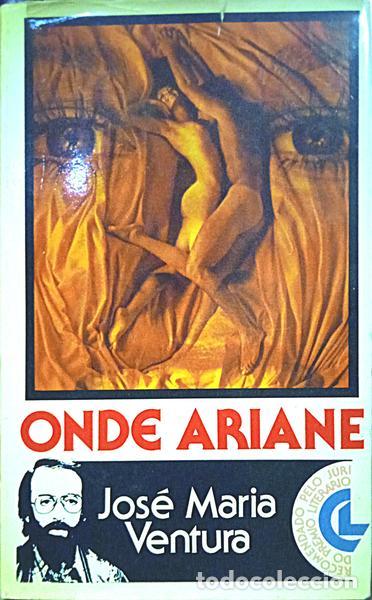Libros: VENTURA. (Jos&eacute; Maria) - ONDE ARIANE. - Foto 1
