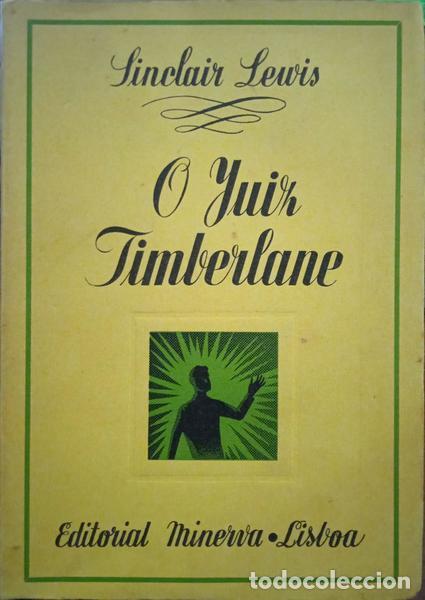 Libros: SINCLAIR LEWIS. (Harry) - O JUIZ TIMBERLANE. - Foto 1