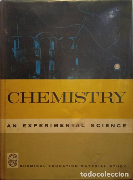 Libros: PIMENTEL. (George C.) e outros. - CHEMISTRY: AN EXPERIMENTAL SCIENCE. - Foto 1