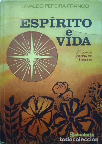 Libros: FRANCO. (Divaldo P.) e Joana de &Acirc;ngelis. - ESP&Iacute;RITO E VIDA. - Foto 1