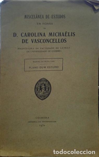 Libros: SILVA GAIO. (Manuel da) - MISCEL&Acirc;NEA DE ESTUDOS EM HONRA DE D. CAROLINA MICHA&Euml;LIS DE VASCONCELLOS. - Foto 1