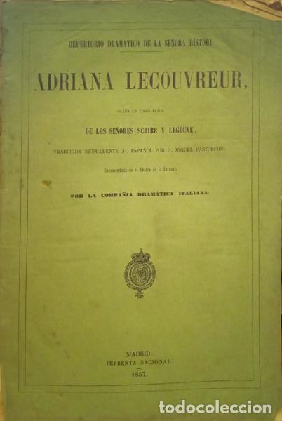 Libros: SCRIBE. (Eug&egrave;ne) e Ernest Legouv&eacute;. - ADRIANA LECOUVREUR. - Foto 1