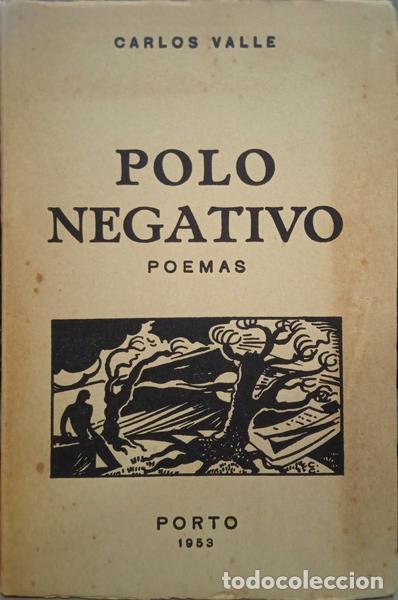 Libros: VALLE. (Carlos) - POLO NEGATIVO. - Foto 1