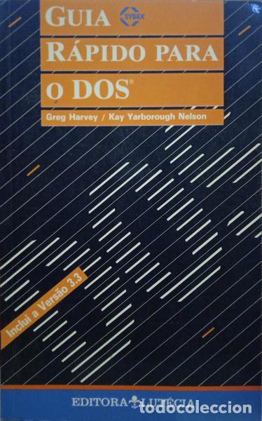 Libros: HARVEY. (Greg) e Kay Yarborough Nelson. - GUIA R&Aacute;PIDO PARA O DOS. - Foto 1